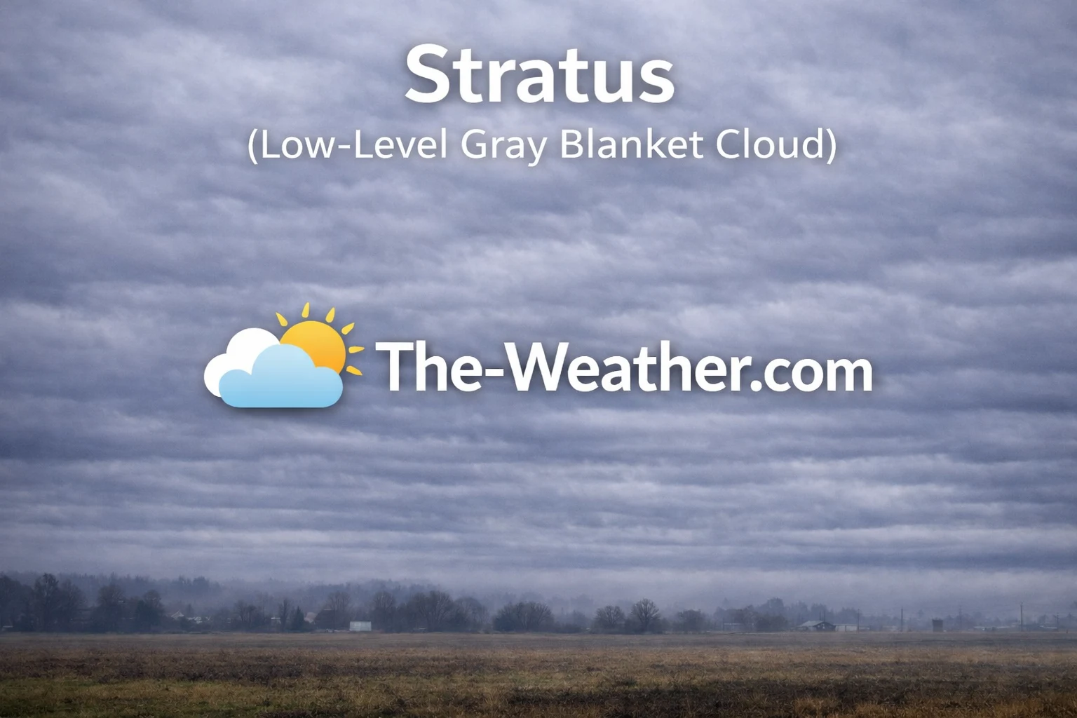 Stratus cloud low gray overcast blanket similar to fog
